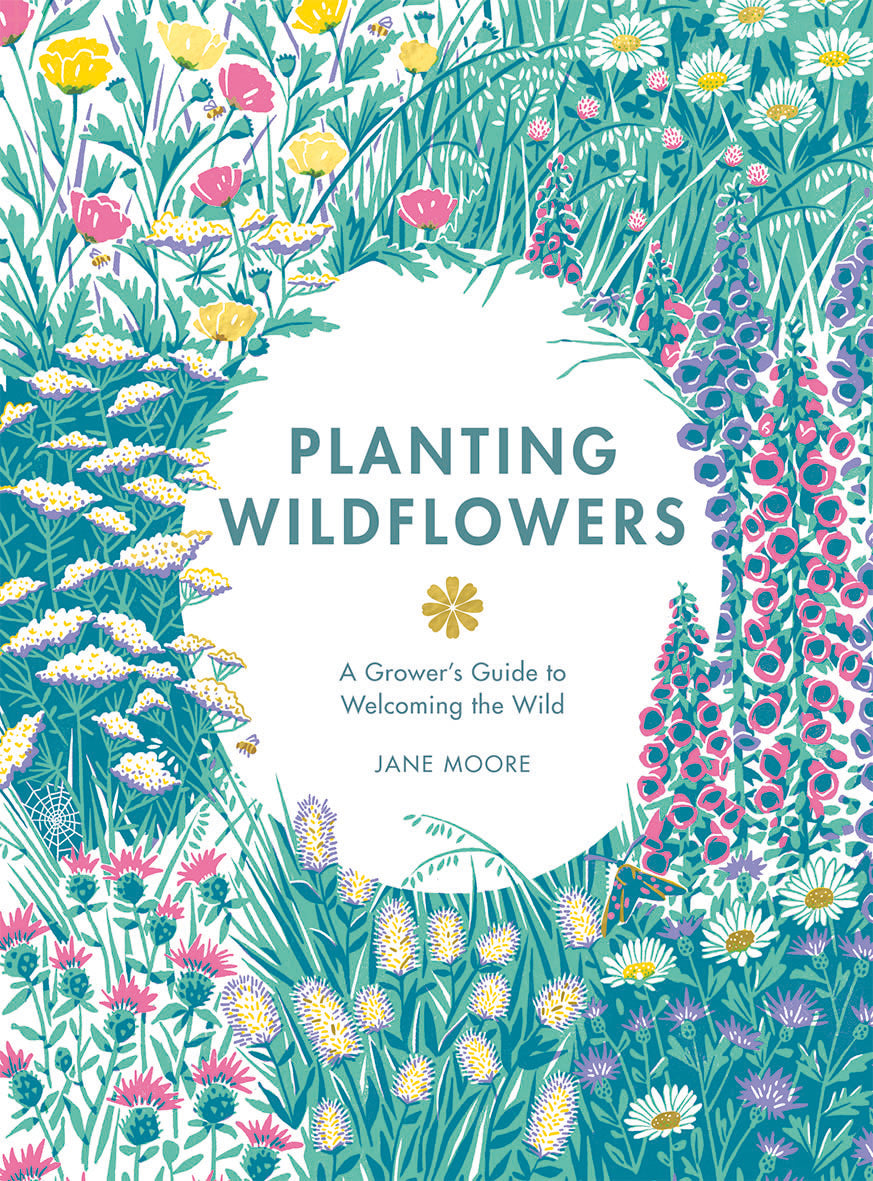 Planting Wildflowers - A Growers Guide